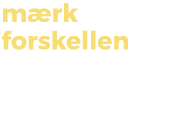 Logo med teksten: Mærk forskellen Studieby Holstebro